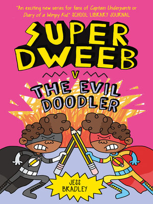 cover image of Super Dweeb v. the Evil Doodler